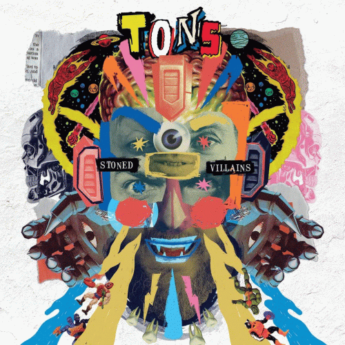 Tons (ITA) : Stoned Villains